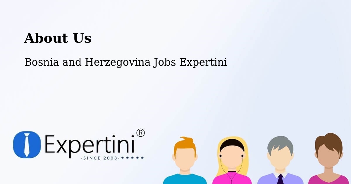 About Expertini Recruitment Platform  – Vareš - Vareš, Bosnia and Herzegovina Jobs Expertini