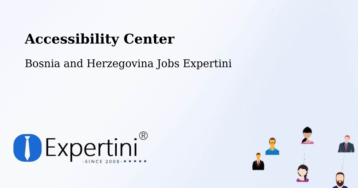 Accessibility Statement – Vareš - Bosnia and Herzegovina Jobs Expertini