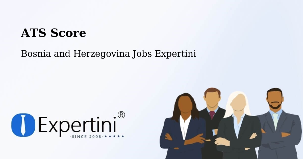 Resume ATS Score & Job Description Match Tool – Vareš - Bosnia and Herzegovina Jobs Expertini